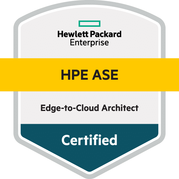 HPE ASE Certified Edge-to-Cloud Architect